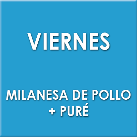 Imagen de Milanesa de pollo + puré (Viernes)